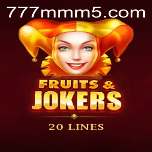 Descubra o Fascinante Mundo de FruitsAndJokers20 em mmm5.com